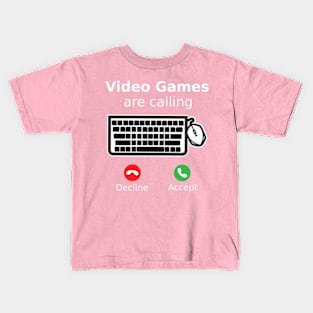 Video Games Are Calling PC version Kids T-Shirt